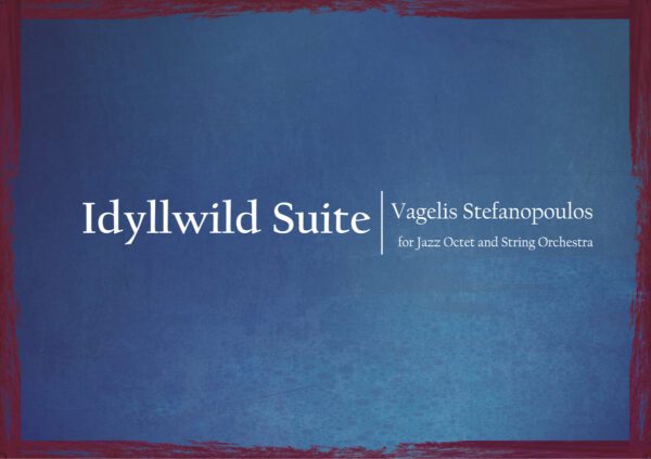 Idyllwild Suite Conductor's Score